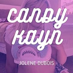 Candii Kayn Audiolibro Por Jolene Dubois arte de portada