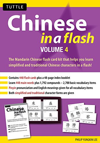 Chinese in a Flash Kit Volume 4 (Tuttle Specials)