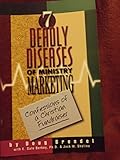 7 Deadly Diseases of Ministry Marketing - Confessions of a Christian Fundraiser