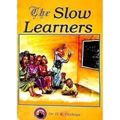 The Slow Learners Audiobook By Dr. D. K. Olukoya cover art
