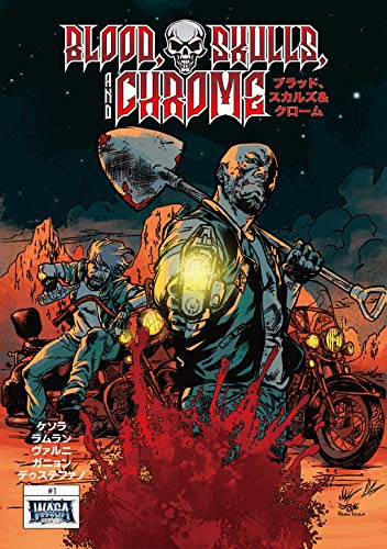 Blood， Skulls and Chrome1