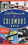Lost Restaurants of Columbus, Ohio