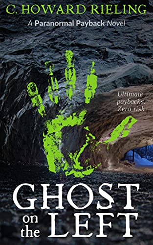 Ghost on the Left: Paranormal Payback Book 1