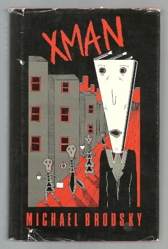 Xman (Brodsky, Michael) view 2