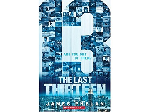 The Last Thirteen: 13 [Paperback] [Apr 21, 2015... 9351036626 Book Cover