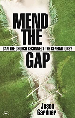 Mend the gap: Can the Church Reconnect the Generations?