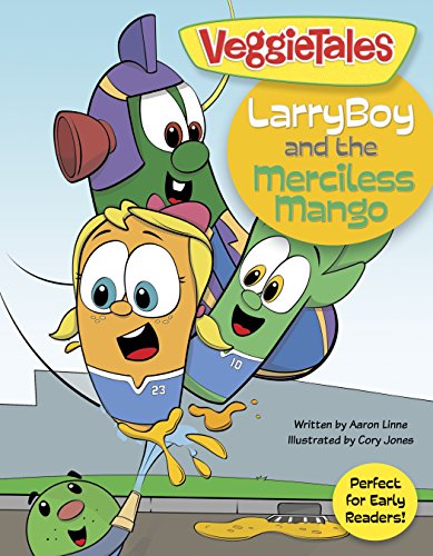 LarryBoy and the Merciless Mango (VeggieTales)