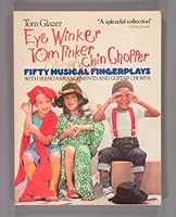 Eye Winker, Tom Tinker, Chin Chopper: Fifty Musical Fingerplays 0385133448 Book Cover