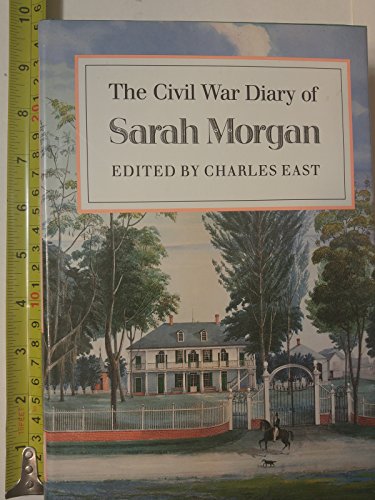 The Civil War Diary of Sarah Morgan 0820313572 Book Cover