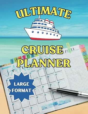 The Ultimate Cruise Planner - Large Format