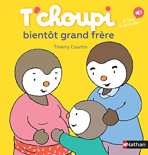 T'choupi bientot grand frère (French Edition)