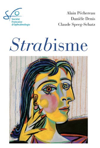 Strabisme: Rapport SFO 2013 (Hors collection) Francais PDF