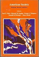 American Society; Religion, Reward, and Race 0675090504 Book Cover