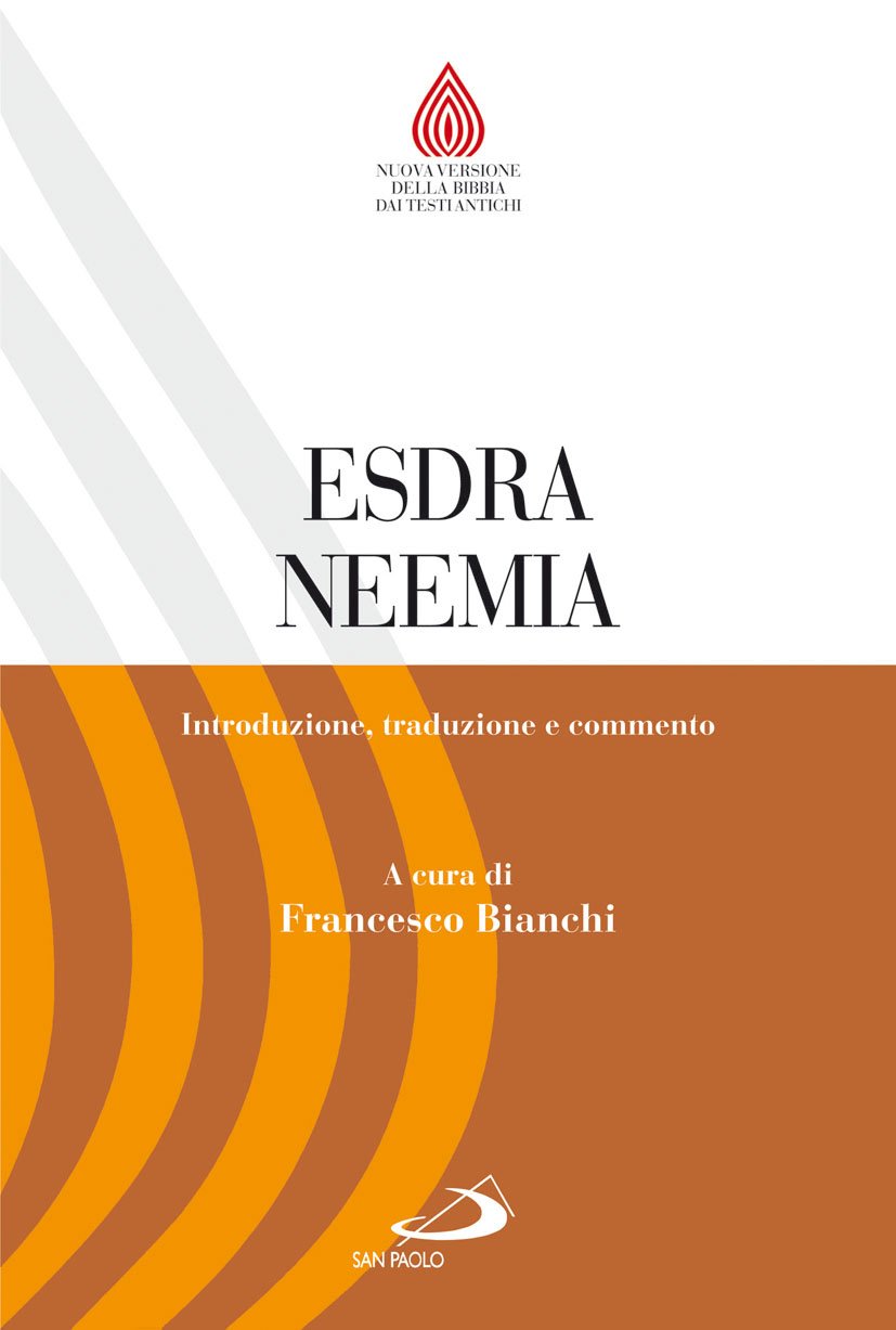 Esdra. Neemia. Introduzione, traduzione e commento