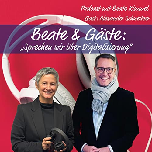 Beate & G&auml;ste "Sprechen wir &uuml;ber Digitalisierung"
