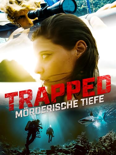 Trapped: Mörderische Tiefe