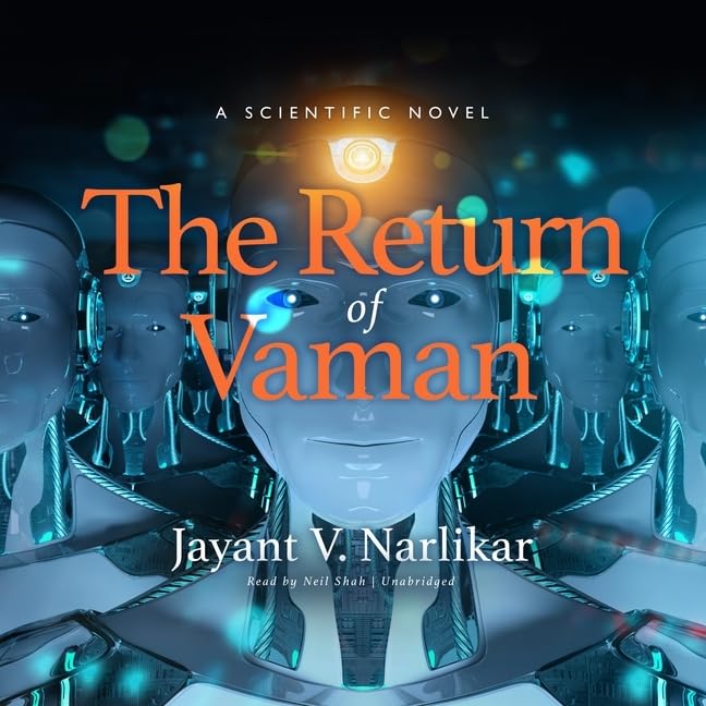 The Return of Vaman: A Scientific Novel - Library Edition (Science and Fiction)