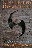 Nine-headed Dragon River: Zen Journals 1969-1985