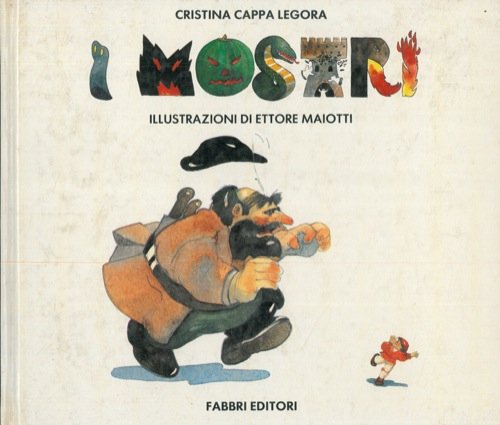 I mostri.