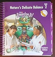 SRA Imagine It! Nature's Delicated Balance Unit 2 Level 4 Teachers Edition (California) 0076114449 Book Cover