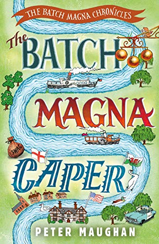 Télécharger The Batch Magna Caper (The Batch Magna Chronicles Book 3) (English Edition) Livre eBook France