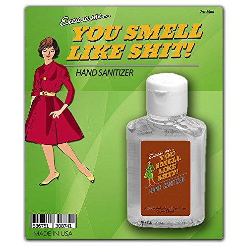 You Smell Like Shit Hand Sanitizer 2 oz Funny Stocking Stuffers for Guys Gags for Friends Weird Gags...