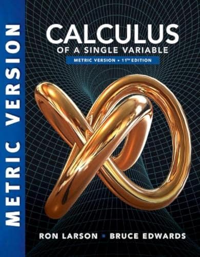 Calculus, Single Variable, International Metric Edition