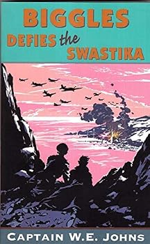 Biggles Defies the Swastika