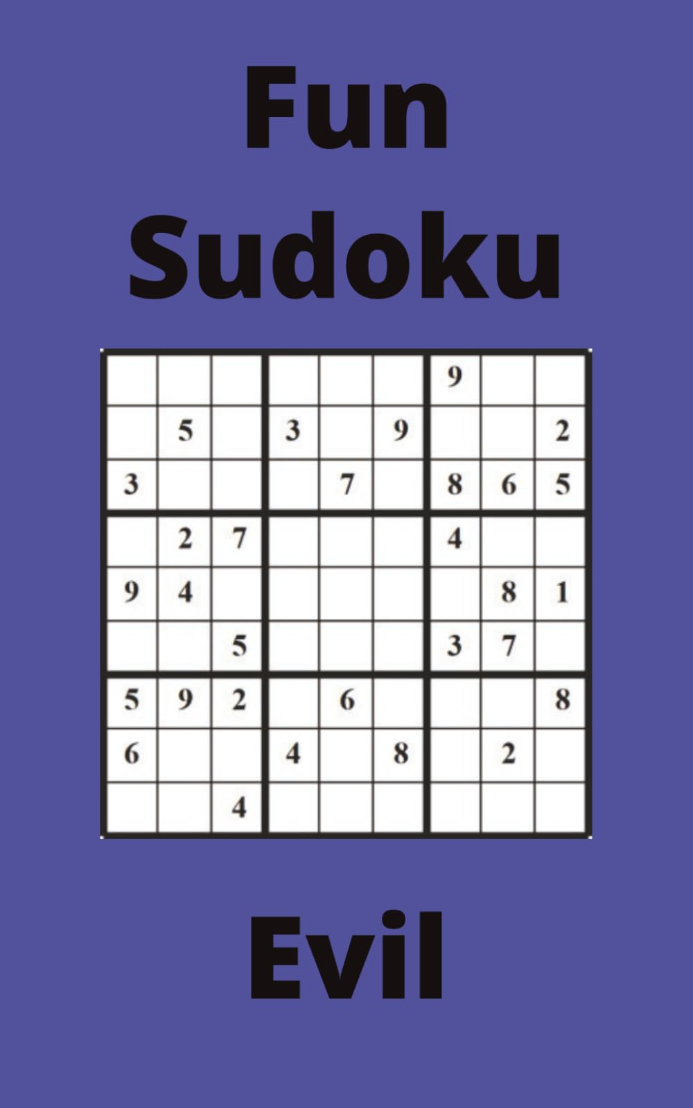 Blue Fun Sudoku Book, 9x9 Puzzles, 300 Pages, 5x8, Evil