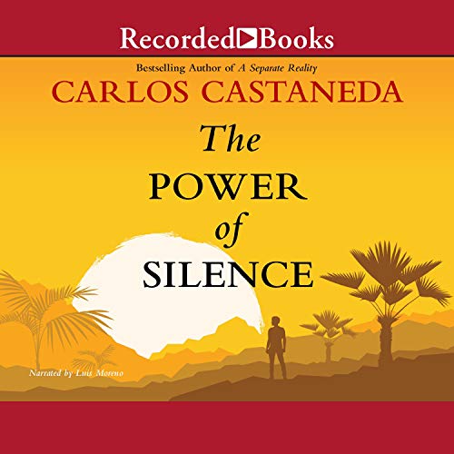 The Power of Silence by Carlos Castaneda episode artwork