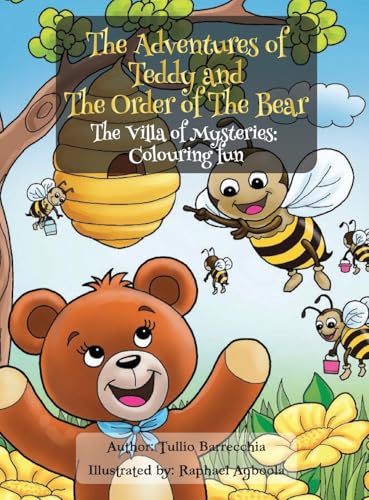 The Adventures of Teddy and The Order of The Bear: The Villa of Mysteries Colouring Fun