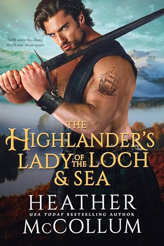 The Highlander's Lady of Loch and Sea (Brotherhood of Solway Moss, 3)