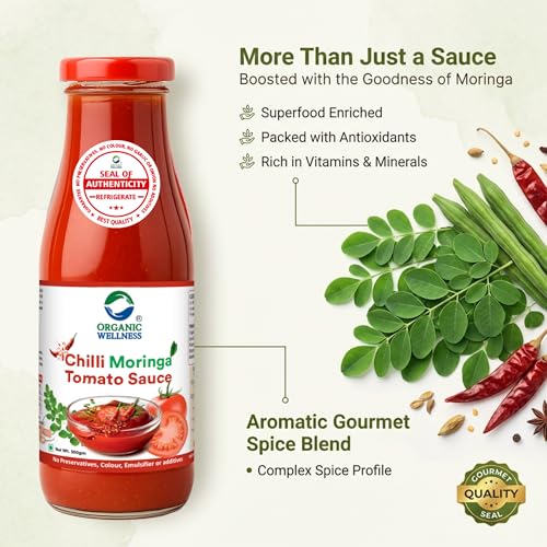 Image of Organic Wellness Moringa Tomato Red Chilli Sauce Bottle I No Added Preservatives Or Colors | All Natural Ingredients | No Onion & Garlic |100% Veg & Fresh Tomatoes Used (350 Gram - Pack Of 1)