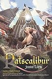 Ratscalibur (Chronicles of the Low Realm)