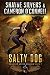 Salty Dog: Phantom Queen Book 7 - A Temple Verse Series (The Phantom Queen Diaries)