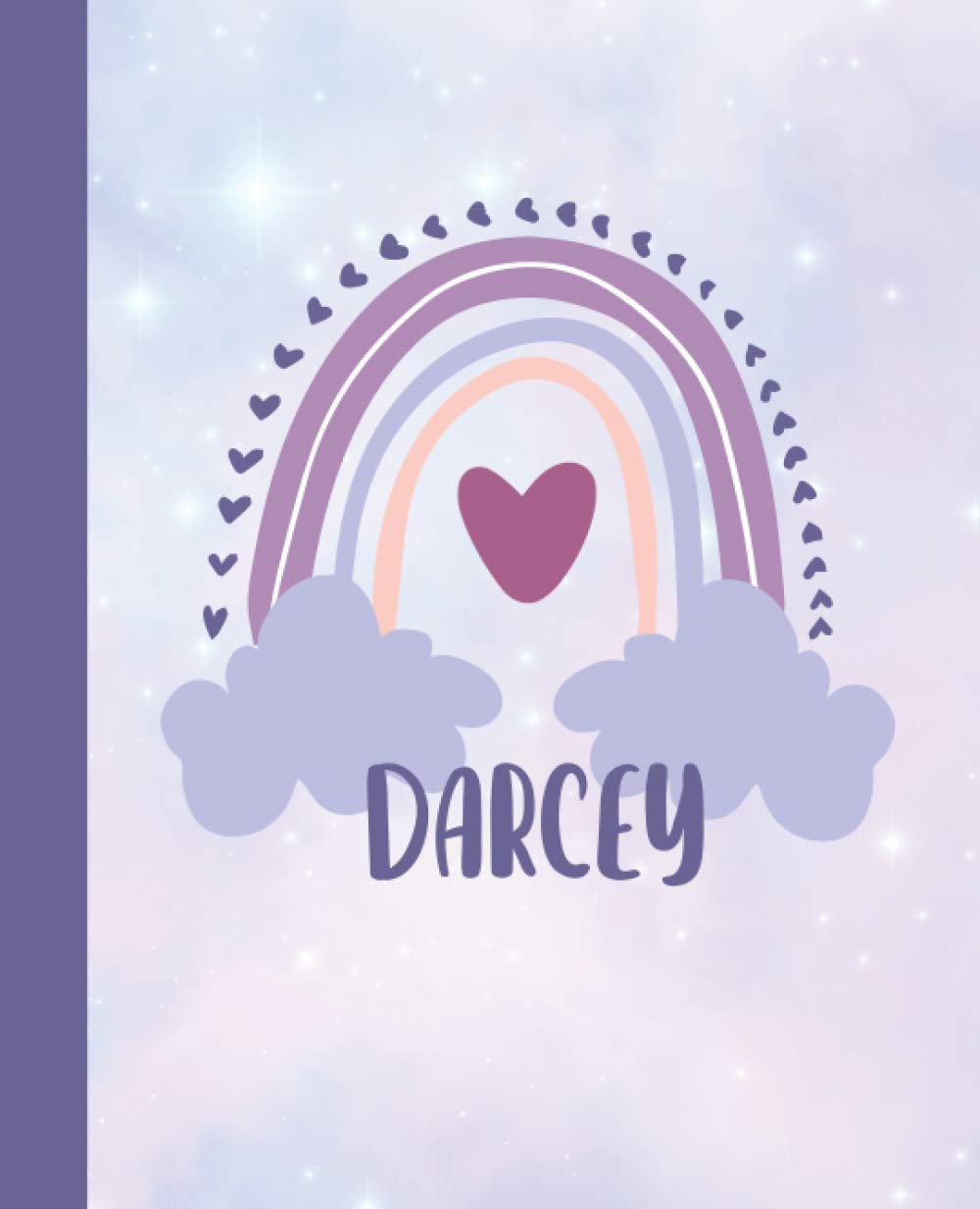 Darcey: A personalized Rainbow Primary Draw and Write Composition notebook with name: Kindergarten to Grade 3 for Handwriting and story writing