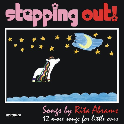 Stepping Out - 12 More Songs for Little Ones Stepping Out - 12 More Songs for Little Ones