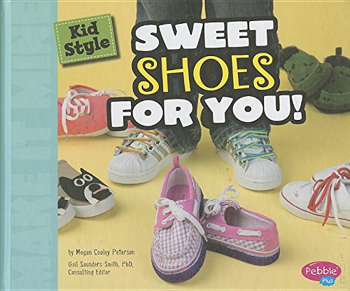Kid Style: Sweet Shoes for You! (Make It Mine)
