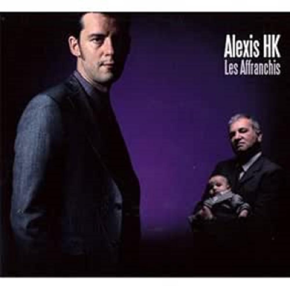 ALEXIS HK - AFFRANCHIS [Audio CD] ALEXIS HK
