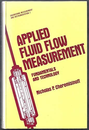 Amazon.com: Applied Fluid Flow Measurement: 9780824768713 ...