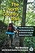 The North Country Trail: The Best Walks, Hikes, and Backpacking Trips on America’s Longest National Scenic Trail