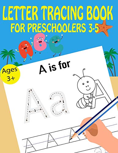 Letter Tracing Book For Preschoolers 3-5 (learn handwriting)