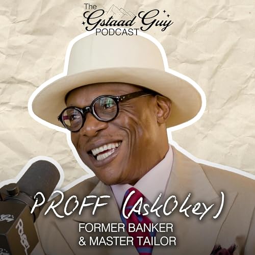 Former Banker & Master Tailor: PROFF (AskOkey) &ndash; Reinvention, Identity, & The Power of Dressing Well