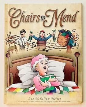 Hardcover Chairs to Mend (Hardbound book and CD) Book