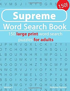 Supreme Word Search Book: 150 large print word search puzzles for adults (Supreme Word Search Book's) (Volume 2)