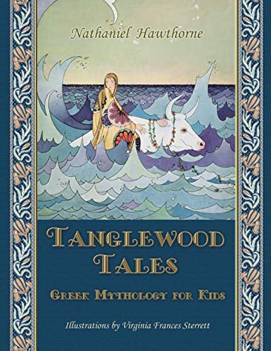Tanglewood Tales: Greek Mythology for Kids 1910880493 Book Cover