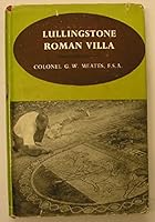Lullingstone Roman Villa B0007IWORW Book Cover