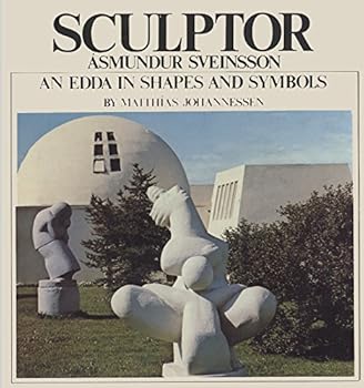 Hardcover Sculptor Asmundur Sveinsson an Edda in shapes and symbols Book