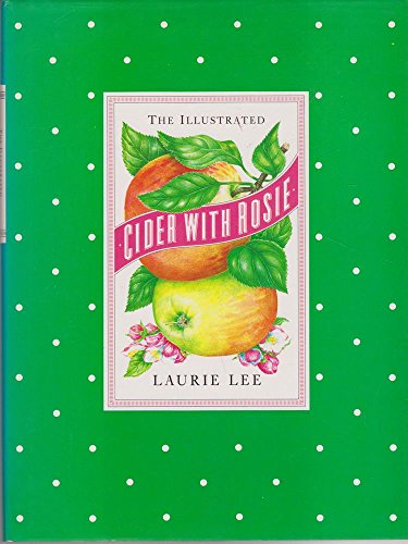 The Illustrated Cider with Rosie 0712629130 Book Cover