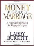 Money Before Marriage: A Financial Workbook for Engaged Couples